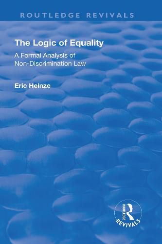 The Logic of Equality: A Formal Analysis of Non-Discrimination Law