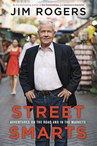 Cover image for Street Smarts: Adventures on the Road and in the Markets