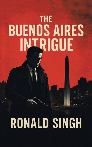 Cover image for The Buenos Aires Intrigue