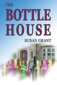 Cover image for The Bottle House