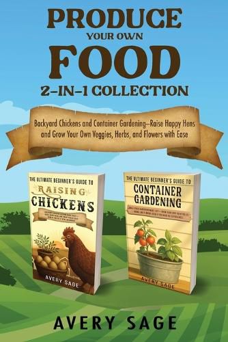 Cover image for Produce Your Own Food 2-In-1 Collection