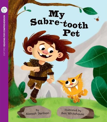 My Sabre-Tooth Pet: Oxford Level 6: Pack of 6