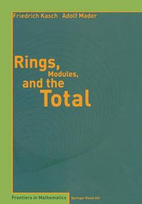 Cover image for Rings, Modules, and the Total