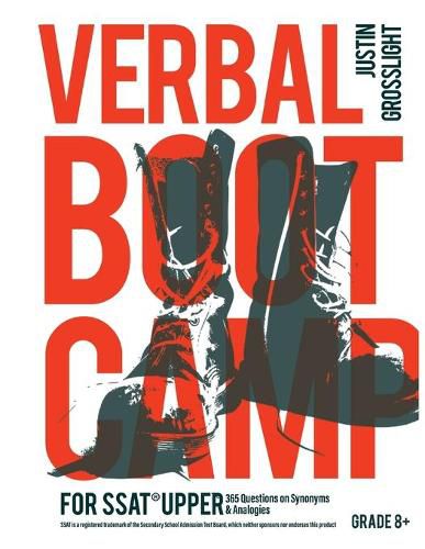 Cover image for Verbal Boot Camp for the SSAT Upper: 365 Questions on Synonyms & Analogies