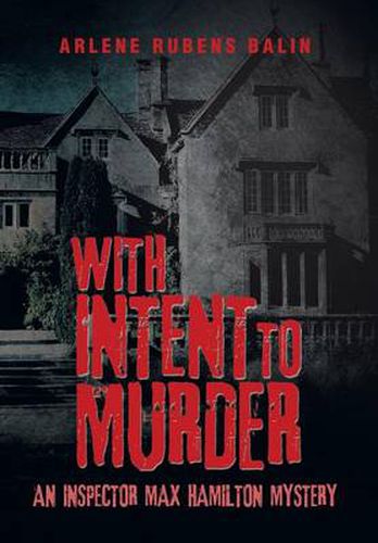 Cover image for With Intent to Murder: An Inspector Max Hamilton Mystery