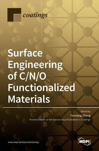 Cover image for Surface Engineering of C/N/O Functionalized Materials