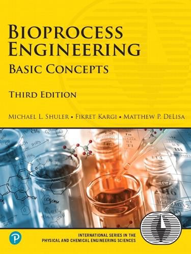 Cover image for Bioprocess Engineering: Basic Concepts