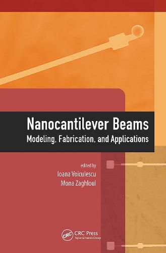 Cover image for Nanocantilever Beams: Modeling, Fabrication, and Applications