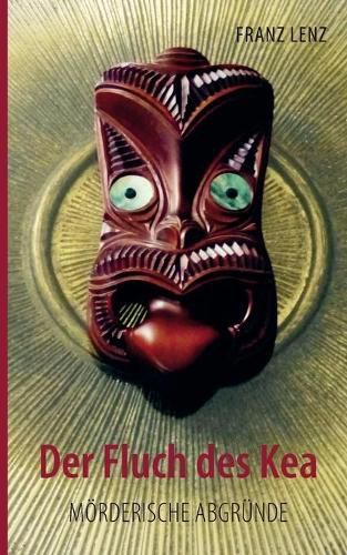 Cover image for Der Fluch des Kea: Moerderische Abgrunde