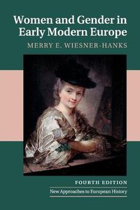 Cover image for Women and Gender in Early Modern Europe