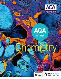 Cover image for AQA A Level Chemistry (Year 1 and Year 2)