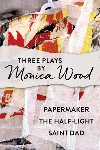 Cover image for Three Plays by Monica Wood