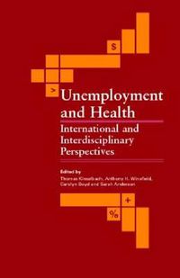 Cover image for Unemployment and Health: International and Interdisciplinary Perspectives