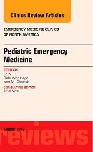 Cover image for Pediatric Emergency Medicine, An Issue of Emergency Medicine Clinics