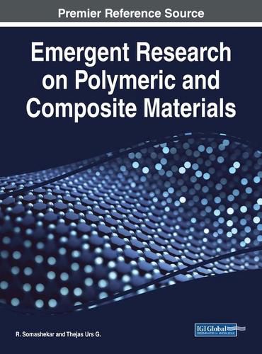 Cover image for Emergent Research on Polymeric and Composite Materials
