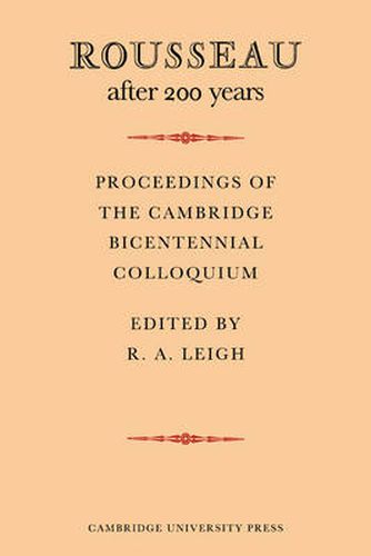 Cover image for Rousseau after 200 Years: Proceedings of the Cambridge Bicentennial Colloquium