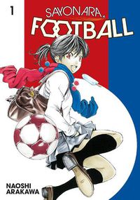 Cover image for Sayonara, Football 1