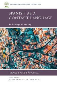 Cover image for Spanish as a Contact Language