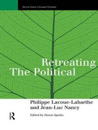 Cover image for Retreating the Political