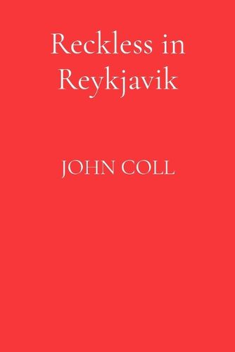 Cover image for Reckless in Reykjavik