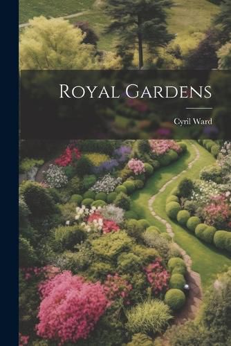 Cover image for Royal Gardens