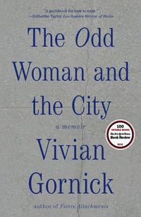 Cover image for The Odd Woman and the City: A Memoir