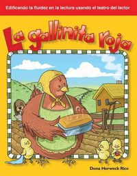 Cover image for La gallinita roja (The Little Red Hen) (Spanish Version)