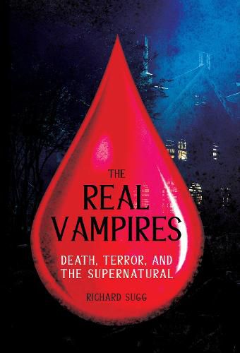 The Real Vampires: Death, Terror, and the Supernatural