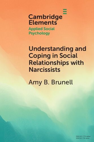 Cover image for Understanding and Coping in Social Relationships with Narcissists