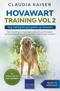 Cover image for Hovawart Training Vol 2 - Dog Training for your grown-up Hovawart