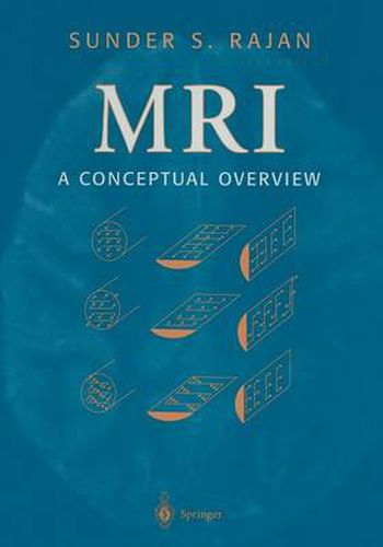 Cover image for MRI: A Conceptual Overview