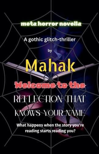 Cover image for Welcome to the Reflection That Knows Your Name