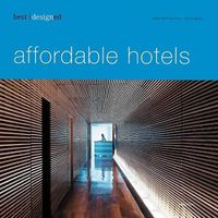 Cover image for Best Designed Affordable Hotels