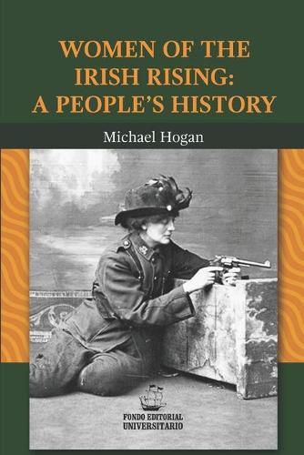 Women of the Irish Rising: A People's History