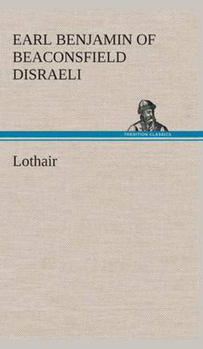 Cover image for Lothair