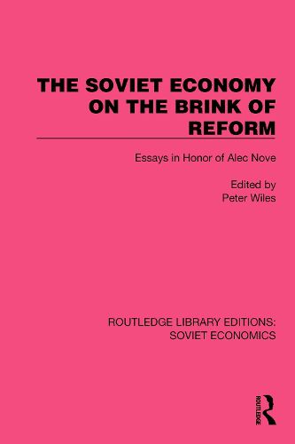 The Soviet Economy on the Brink of Reform