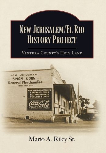 Cover image for New Jerusalem/El Rio History Project