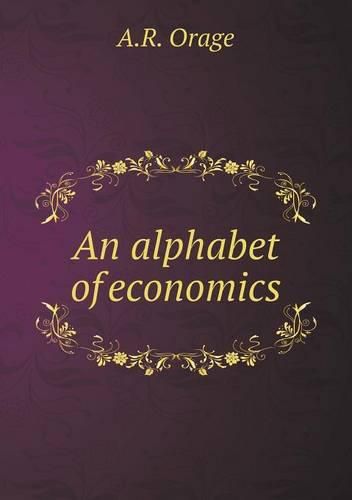 An alphabet of economics