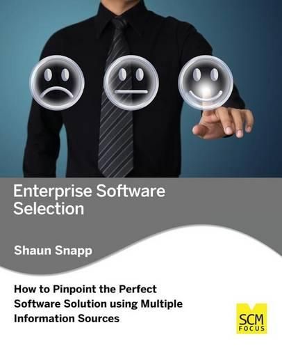 Cover image for Enterprise Software Selection: How to Pinpoint the Perfect Software Solution Using Multiple Information Sources