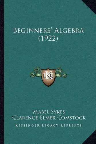 Cover image for Beginners' Algebra (1922)