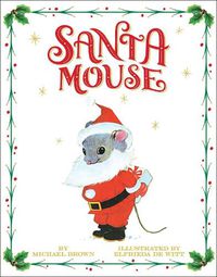 Cover image for Santa Mouse