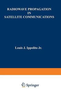 Cover image for Radiowave Propagation in Satellite Communications