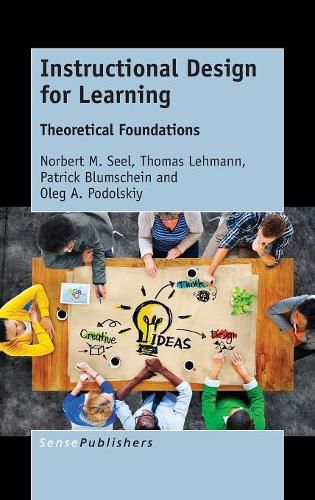 Cover image for Instructional Design for Learning: Theoretical Foundations