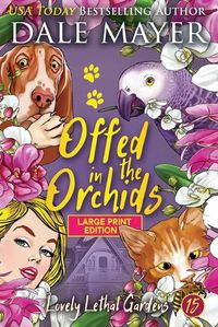 Cover image for Offed in the Orchids