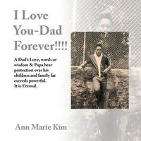 Cover image for I Love You-Dad Forever!!!!