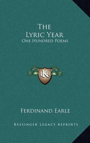 Cover image for The Lyric Year: One Hundred Poems