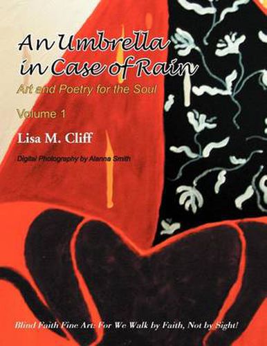 Cover image for An Umbrella In Case of Rain: Art and Poetry for the Soul Vol 1