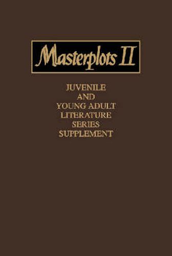 Masterplots II: Juvenile and Young Adult Literature Series Supplement