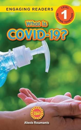 Cover image for What Is COVID-19? (Engaging Readers, Level 1): 2022 Edition