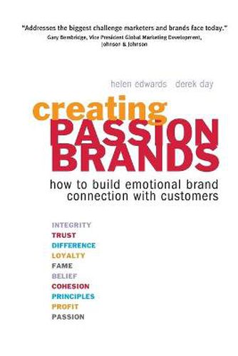 Cover image for Creating Passion Brands: How to Build Emotional Brand Connection with Customers